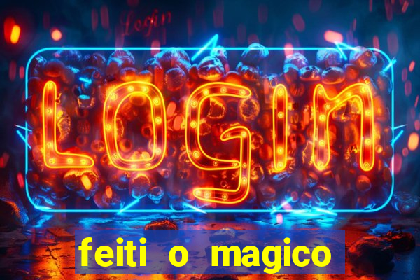 feiti o magico manga ler online